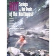 thumbnail image 1 of Pre-Owned Hot Spring & Hot Pools of the Northwest : Jayson Loam's Original Guide, 1 of 1