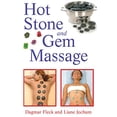thumbnail image 1 of Pre-Owned Hot Stone and Gem Massage (Paperback) 1594772460 9781594772467, 1 of 1