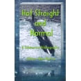 thumbnail image 1 of Hot Straight and Normal (Paperback), 1 of 1
