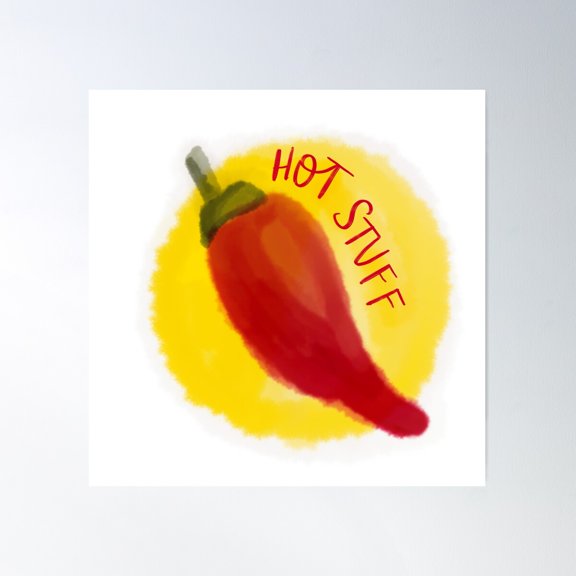 Hot Stuff Poster Wall Art, Modern Wall Decor For Living Room Bedroom, 12x18 UNFRAMED