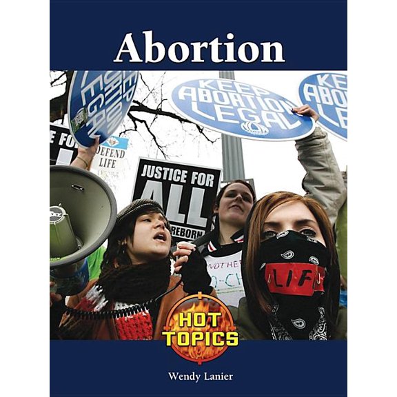 Pre-Owned Hot Topics: Abortion (Hardcover)