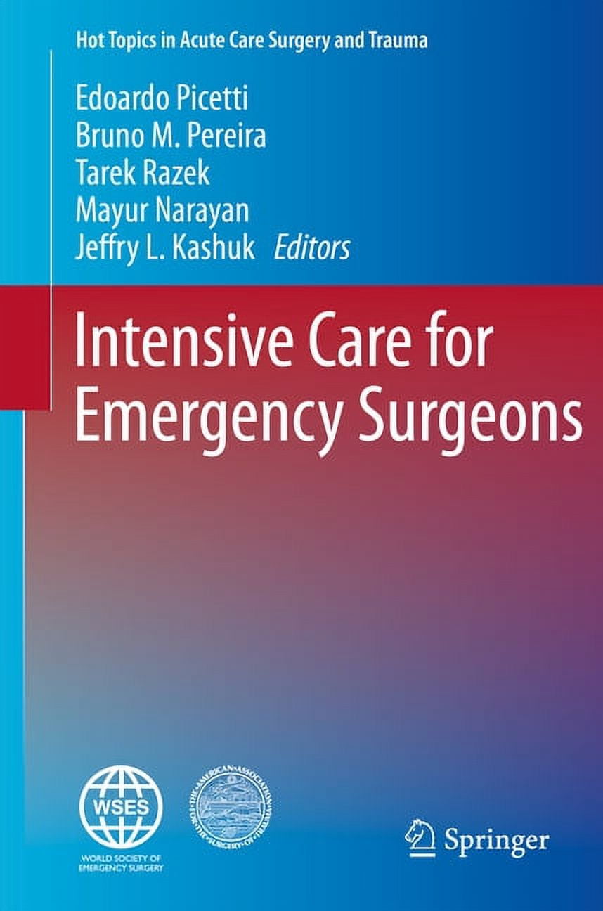 Off Topic Intensive Hot Topics in Acute Care Surgery and Tra Intensive Care for Emergency ...