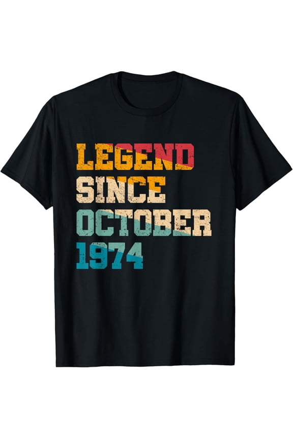 Hot Trending 50 Years Old Gifts Legend Since October 1974 50th Birthday T-Shirt Vintage Tee -Birthday Gifts