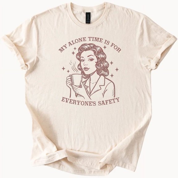 Hot Trending Alone Time Safety Coffee Retro Graphic Tee Design Preview Only