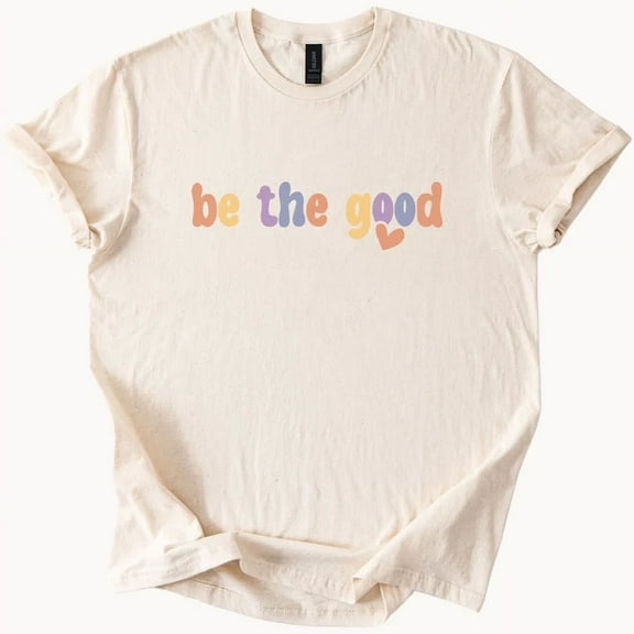 Hot Trending Be The Good Shirt Positive Graphic Tee Kind Vibes Top Design Preview Only