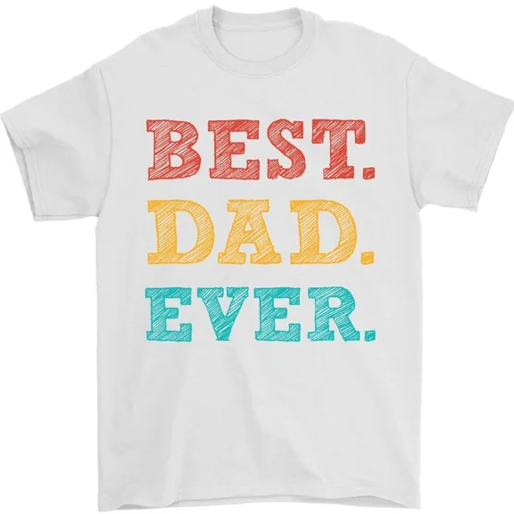 Hot Trending Best Dad Ever Fathers Day Gift Present T-Shirt Design Preview Only