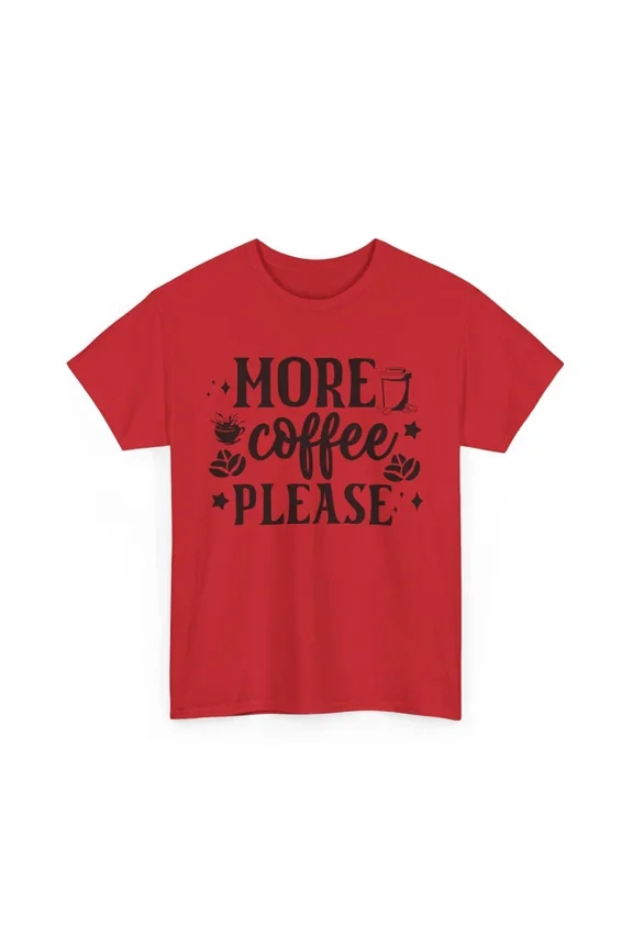 Hot Trending Coffee & Chill T-Shirt | Funny Java Lover Espresso More Coffee Please Design Preview Only