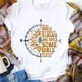 thumbnail image 1 of Hot Trending Compass Sunflower Not All Girls Are Made Of Sugar And Spice Some Girls Are S-5Xl Birthday Gifts; For Men & Women, 1 of 4