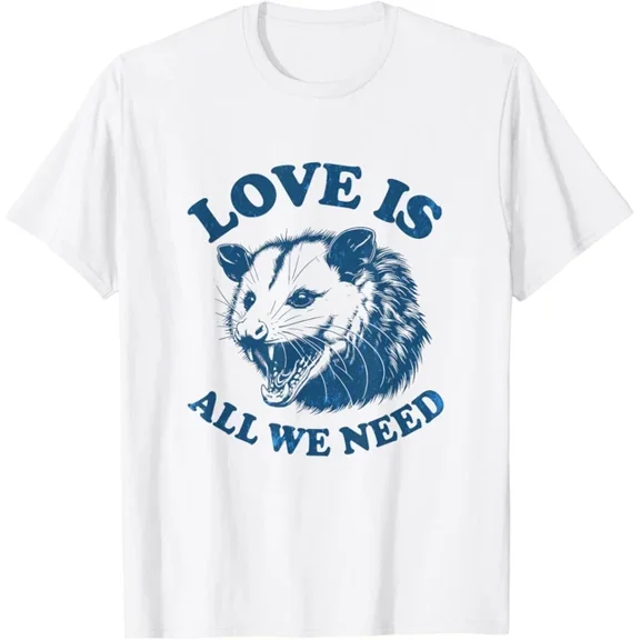 Hot Trending Funny Possum Love Is All We Need T-Shirt S-5Xl Birthday Gifts; For Men & Women