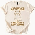 thumbnail image 1 of Hot Trending Grumpy cat graphic tee with sarcastic I Brought My Own Attitude quote Design Preview Only, 1 of 4