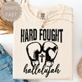 thumbnail image 1 of Hot Trending Hard Fought Hallelujah Gift For Her, Retro Christian Gifts, Bible Verse Her Gifts, Religious Trendy Tees S-5Xl Birthday Gifts; For Men & Women, 1 of 4