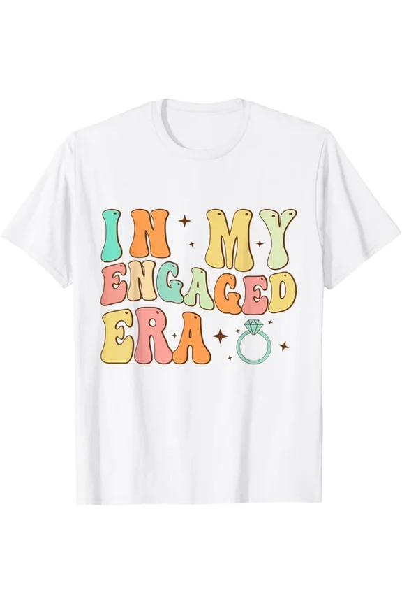 Hot Trending In My Engaged Era Funny Engagement for Engaged Couples Design Preview Only