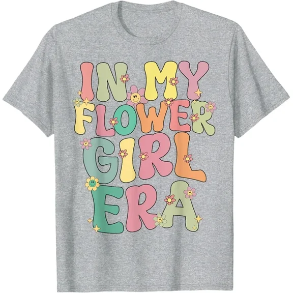 Hot Trending In My Flower Girl Era Retro Groovy Flower Girl Funny Cute T-Shirt S-5Xl Birthday Gifts; For Men & Women