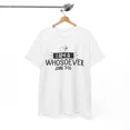 thumbnail image 1 of Hot Trending Jesus Paid It All T-Shirt | I Am a Whosoever John 3 16 | Grace & Mercy Shirt Design Preview Only, 1 of 4