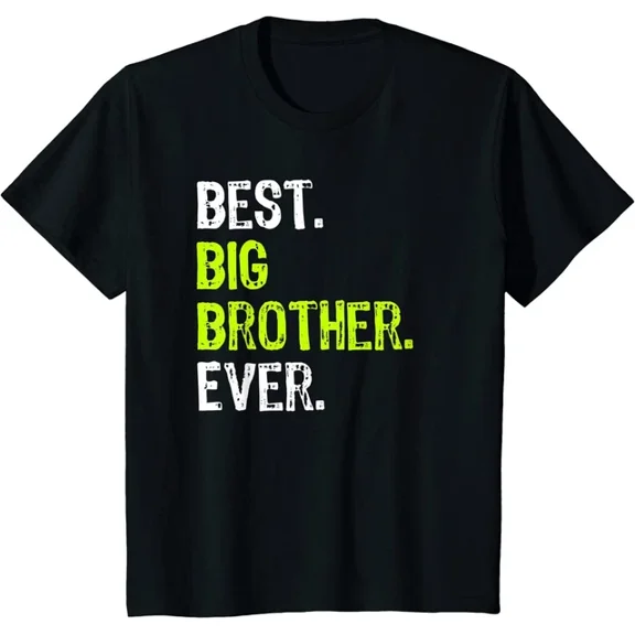 Hot Trending Kiraa Tee With Best Big Brother Ever Teenager Older Sibling Gift Unisex S-5Xl T-Shirt