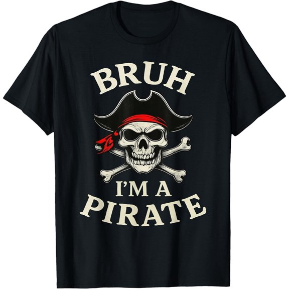 Hot Trending Kiraa Tee With Bruh Pirate Lazy Skull Bandana Pretend I'M A Pirate Unisex S-5Xl T-Shirt