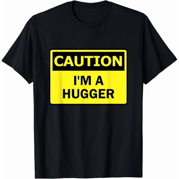 Hot Trending Kiraa Tee With Caution I'M A Hugger Free Hug Dealer Warning Unisex S-5Xl T-Shirt