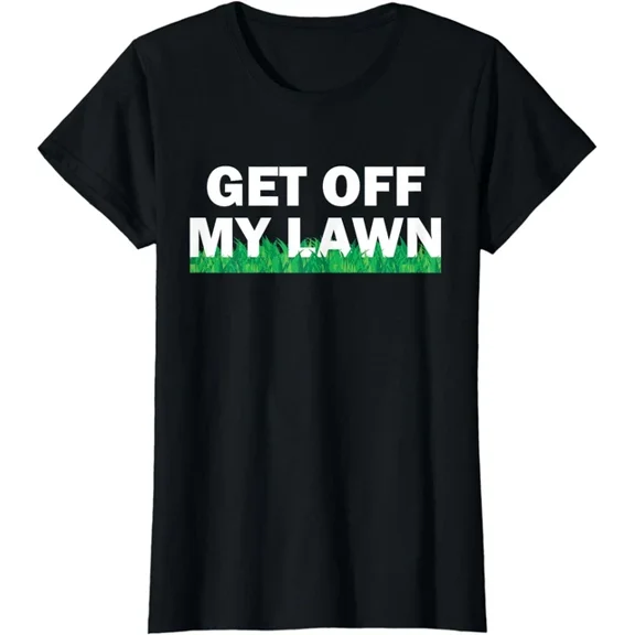Hot Trending Kiraa Tee With Get Off My Lawn Quote Landscaping Gardening T-Shirt