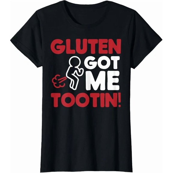 Hot Trending Kiraa Tee With Gluten Got Me Tootin! Gluten Free Joke T-Shirt