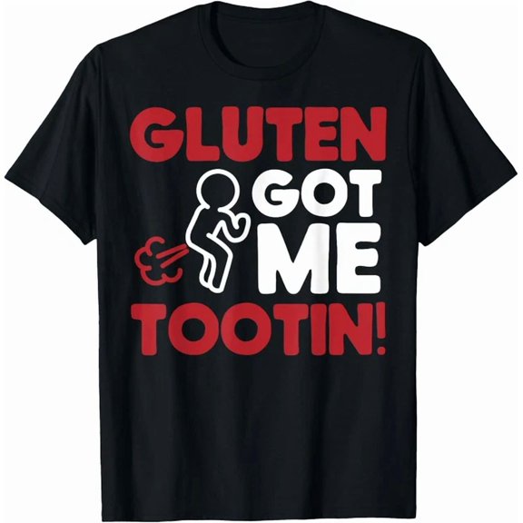 Hot Trending Kiraa Tee With Gluten Got Me Tootin! Gluten Free Joke Unisex S-5Xl T-Shirt