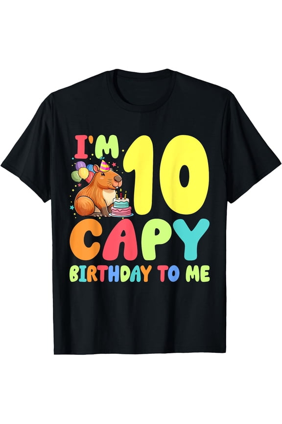 Hot Trending Kiraa Tee With I'M 10 Year Old Capy Birthday To Me 10Th Birthday Capybara Unisex S-5Xl T-Shirt