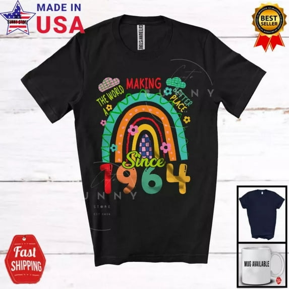 Hot Trending Kiraa Tee With Making World A Better Place 1964, 60Th Birthday Colorful Rainbow, Flowers Shirt