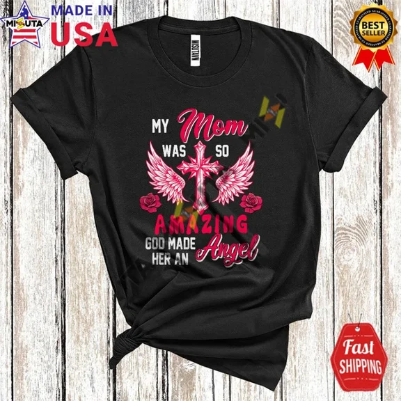 Hot Trending Kiraa Tee With My Mom Was So Amazing Made Her An Angel, Mother'S Day Cross Wings T-Shirt
