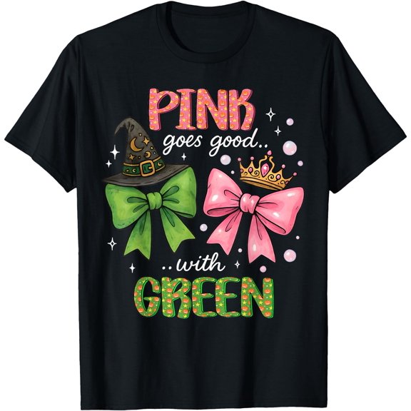 Hot Trending Kiraa Tee With Pink Goes Good With Green Witch Pink& Green Wizard Unisex S-5Xl T-Shirt
