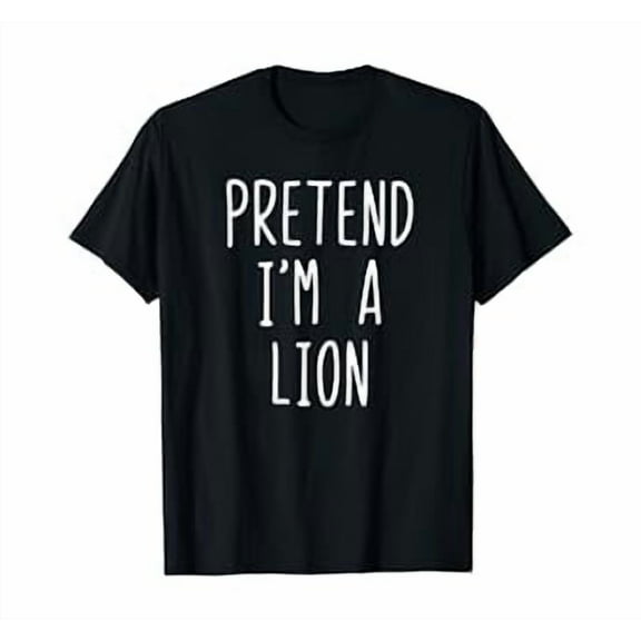 Hot Trending Kiraa Tee With Pretend I'M A Lion Lazy Easy Unisex S-5Xl T-Shirt