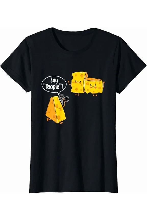 Hot Trending Kiraa Tee With Say People! Cheese Lovers Photo Reference T-Shirt