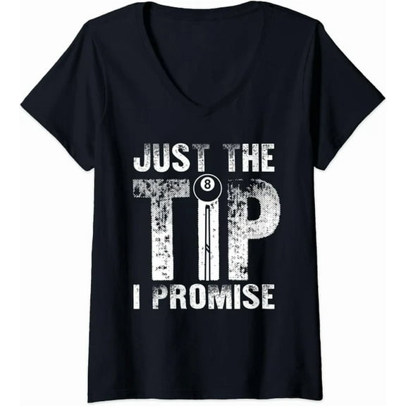 Hot Trending Kiraa Tee With Vintage Billard Just The Tip I Promise Player Tshirt