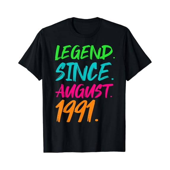 Hot Trending Legend Since August 1991 Men Women Bday Gifts 29th Birthday T-Shirt Vintage Tee -Birthday Gifts