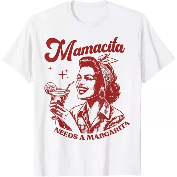 Hot Trending Mamacita Needs A Margarita T-Shirt Birthday Gifts; For Men & Women