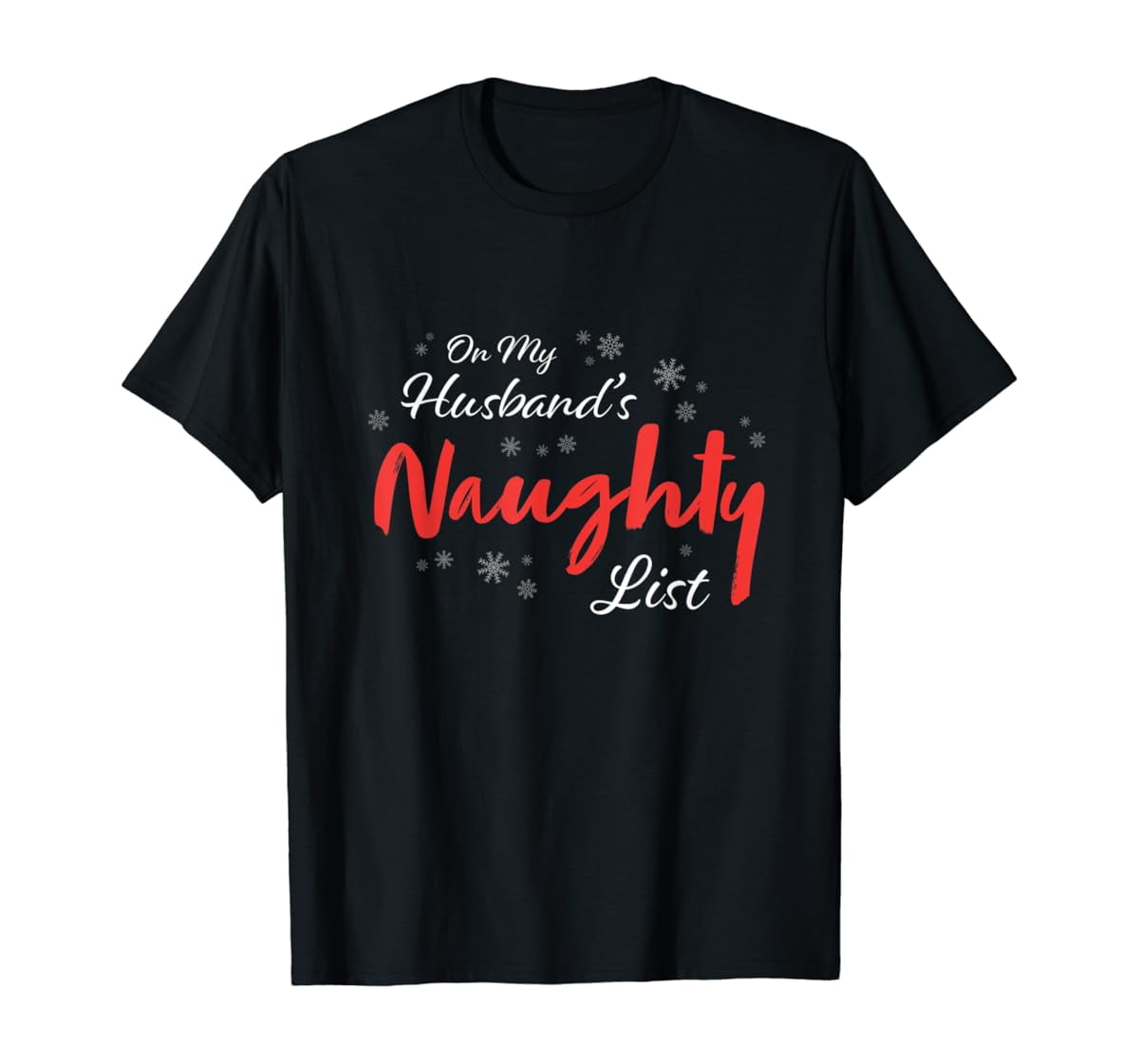 On My Husband's Naughty List Sweatshirt