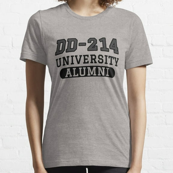 Hot Trending Patriotic DD-214 University Alumni Essential T-Shirt Vintage Birthday Gifts