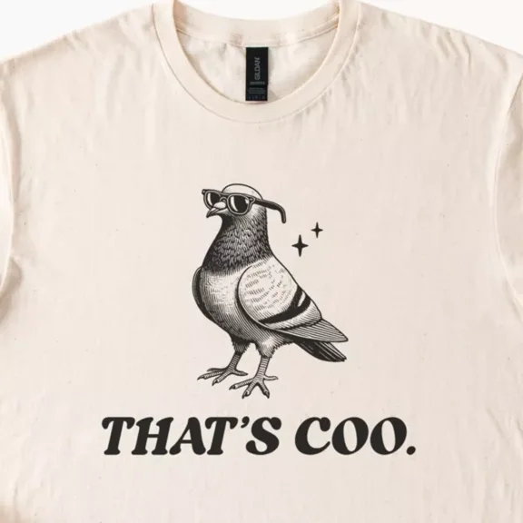 Hot Trending Pigeon Shirt Unisex Funny Graphic T Shirt Thats Coo Bird Tee Shirt Humor Design Preview Only
