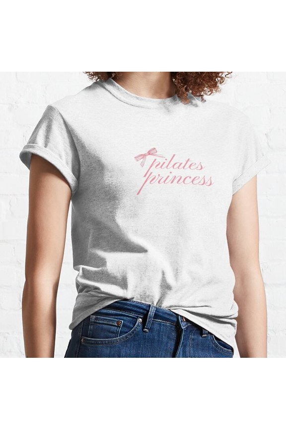 Hot Trending Pilates Princess Classic T-Shirt Vintage Birthday Gifts