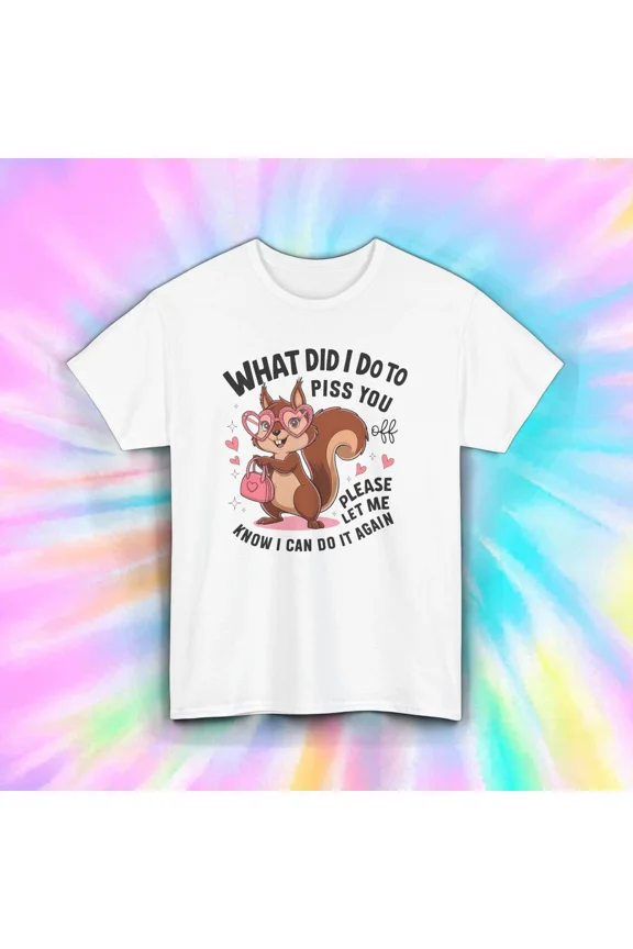 Hot Trending Sassy Squirrel T-Shirt Funny Cute Let Me Do It Again Design Preview Only
