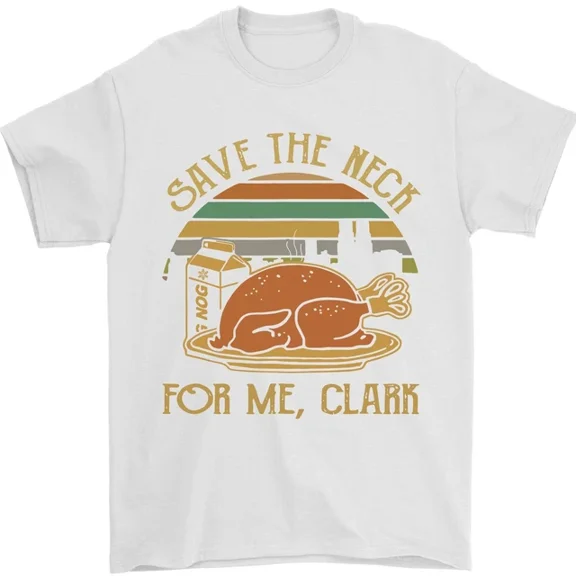 Hot Trending Save the Neck For Me Clark Movie T-Shirt Design Preview Only