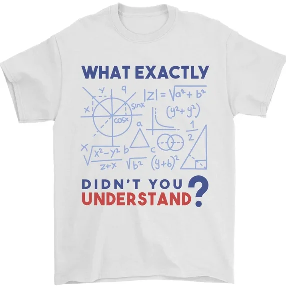 Hot Trending Science What Don'T You Understand Geek T-Shirt Design Preview Only