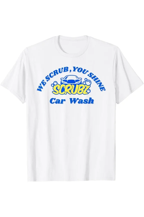 Hot Trending Scrubz Car Wash We Scrub You Shine T-Shirt S-5Xl Birthday Gifts; For Men & Women