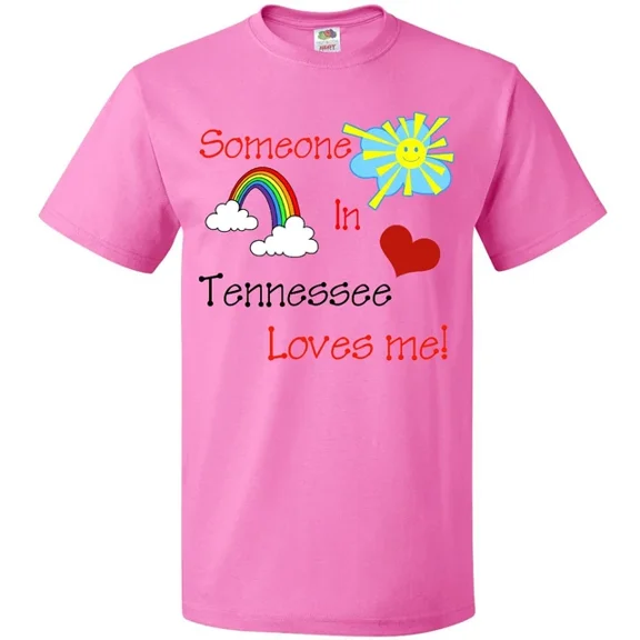 Hot Trending Someone In Tennessee Loves Me! T-Shirt Love Rainbow Sunshine Heart S-5Xl Birthday Gifts; For Men & Women