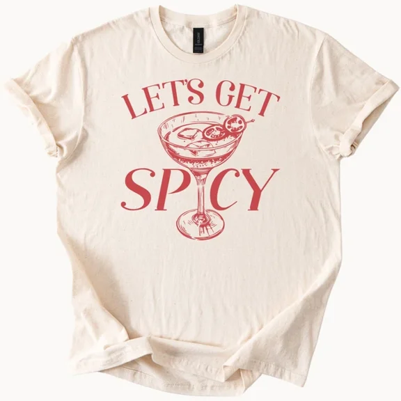 Hot Trending Spicy Margarita Tee Cocktail Shirt Lets Get Spicy Drink Graphic Design Preview Only