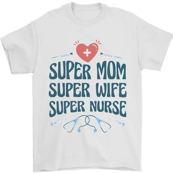 Hot Trending Super Mom Wife Nurse Mothers Day Gift T-Shirt Design Preview Only