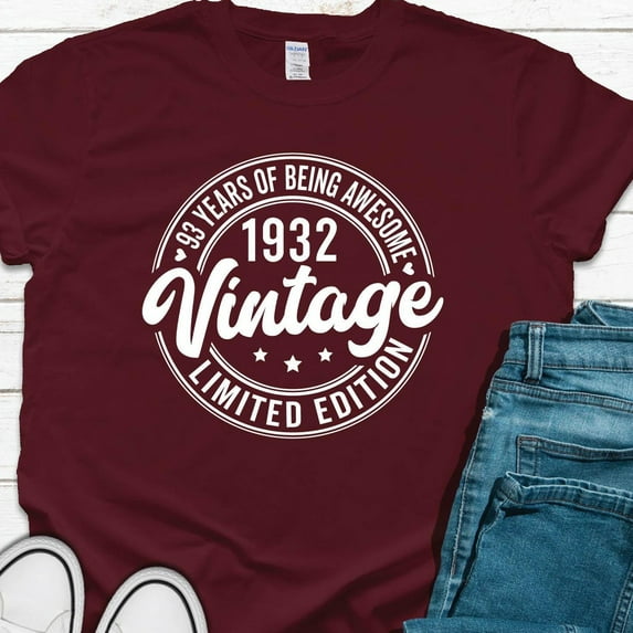 Hot Trending T-Shirt With 1932 Vintage Shirt, Vintage 1932 Limited Edition, 93Rd Birthday Gift For Women, Mens 93Rd Birthday Gift, 93 Years Of Being Awesome T-Shirt Design Preview Only
