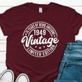 thumbnail image 1 of Hot Trending T-Shirt With 1949 Vintage Shirt, Vintage 1949 Limited Edition, 76Th Birthday Gift For Women, Mens 76Th Birthday Gift, 76 Years Of Being Awesome T-Shirt Design Preview Only, 1 of 3
