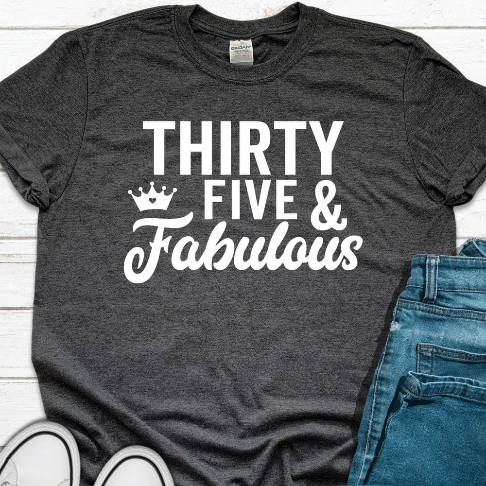 Hot Trending T-Shirt With 35 And Fabulous, 35Th Birthday Shirt, Thirty ...