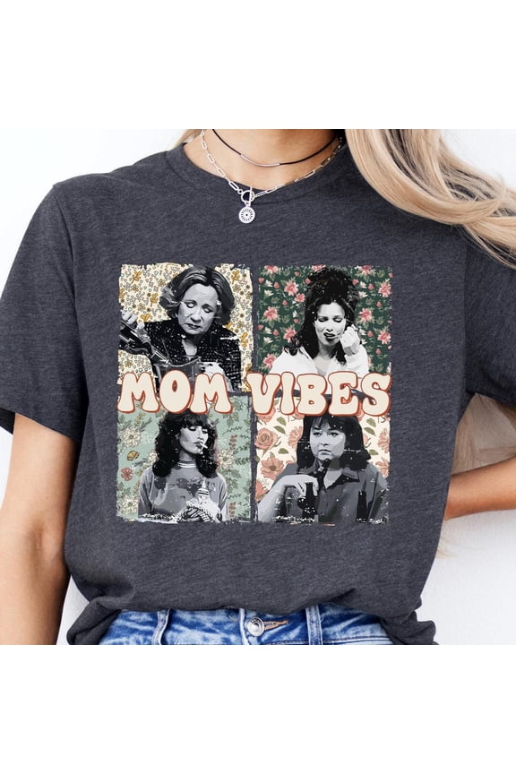 Hot Trending T-Shirt With Mom Vibes, Retro Mom, 90S Mom, Cool Mom Life, Trendy Funny Mom Gift, Mother'S Day Gift, Tv Sitcom Tee, Gift For Mom Design Preview Only