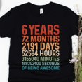 thumbnail image 1 of Hot Trending T-Shirt With Sixth Birthday Shirt , 6 Year Old Birthday Shirt, 72 Months, 6 Years Of Being Awesome Shirt, 6Th Birthday, Birthday Tee Design Preview Only, 1 of 3