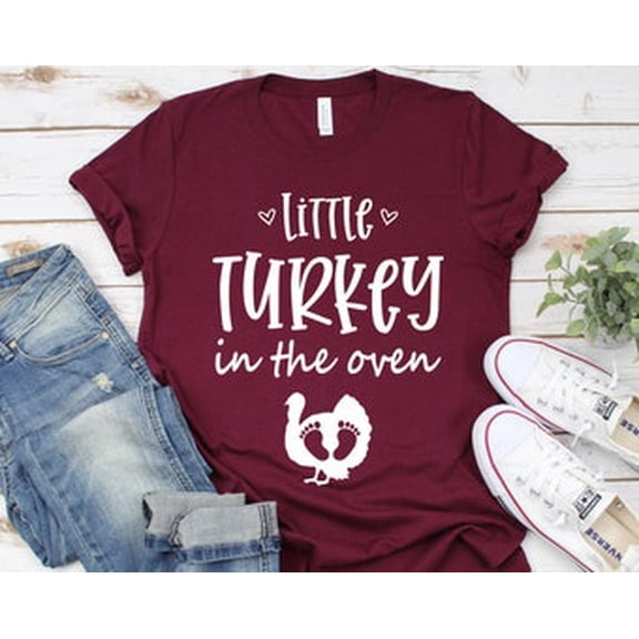Hot Trending T-Shirt With Thanksgiving Pregnancy Announcement Shirt, Little Turkey In The Oven Shirt, Mom To Be Fall Thanksgiving Baby Reveal, Fall Baby Design Preview Only